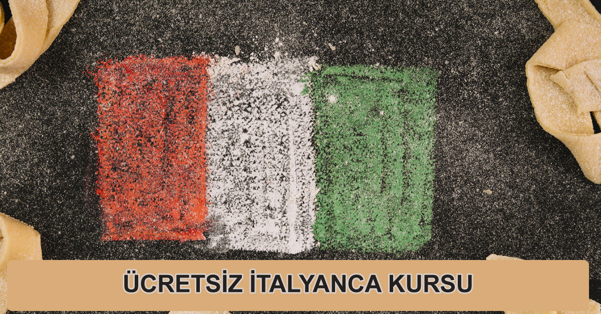 Ücretsiz İtalyanca Kursu; İtalyanca Dilini Ücretsiz Kurslarda Öğrenin
